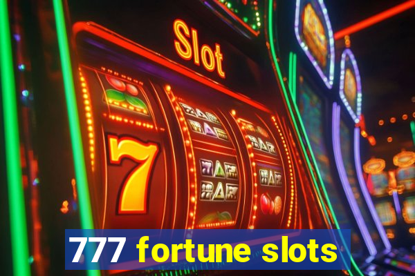 777 fortune slots